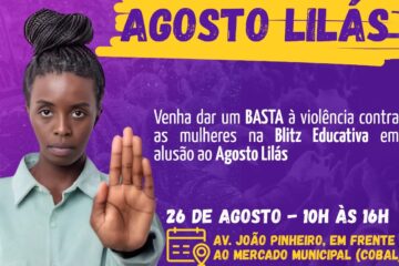 OAB Itabira promove blitz educativa do Agosto Lilás nesta terça-feira; saiba mais