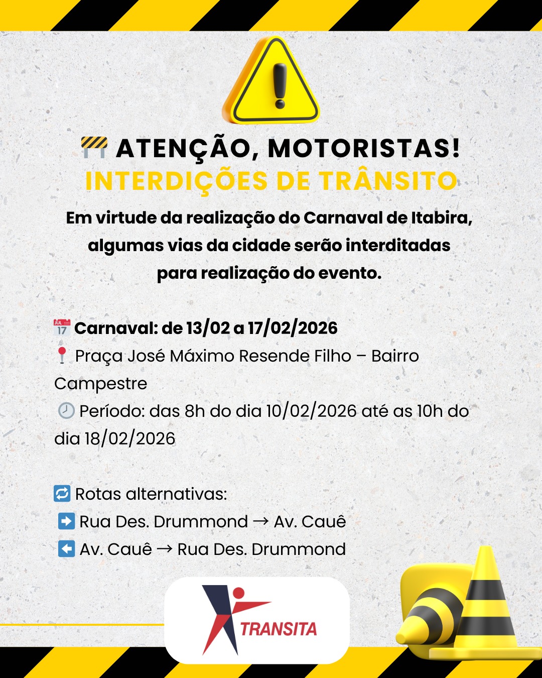 Carnaval de Itabira provoca interdições e altera trânsito no bairro Campestre