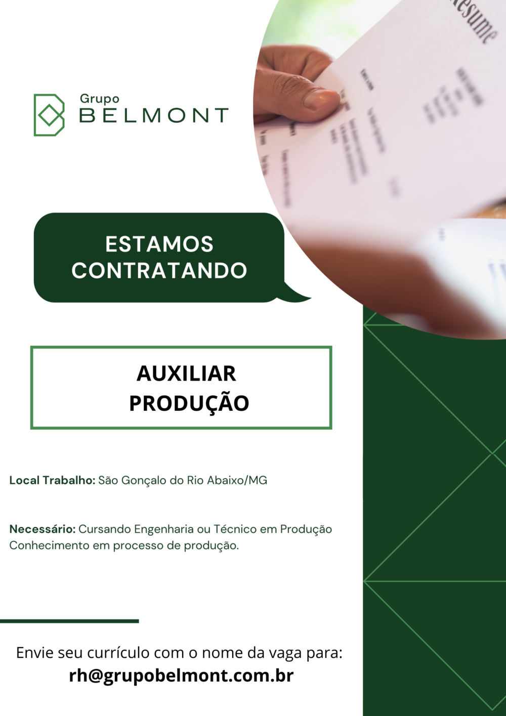 Grupo Belmont oferece vagas de emprego em São Gonçalo do Rio Abaixo; saiba mais
