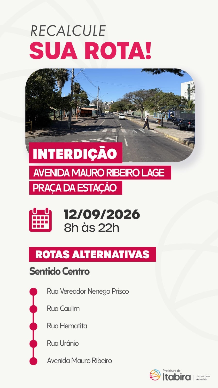 Avenida Mauro Ribeiro Lage será interditada neste sábado; ônibus terão itinerários alterados em Itabira