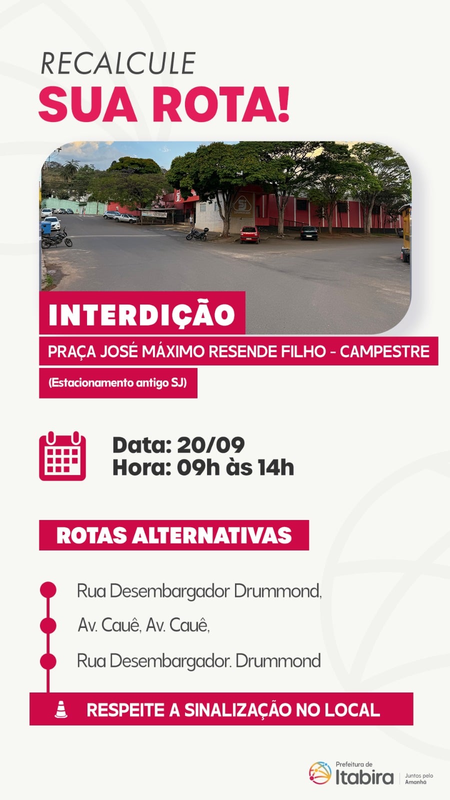 Itabira: trânsito na praça José Máximo Resende Filho, no Campestre, será interditada neste domingo